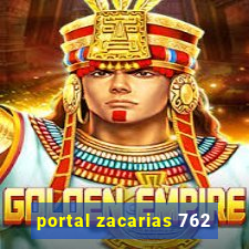 portal zacarias 762